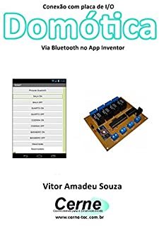 Conexão com placa de I/O Domótica Via Bluetooth no App Inventor