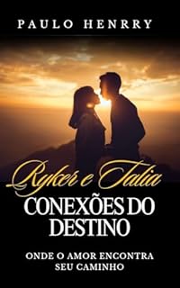 Livro Conexôes do Destino: Ryker e Talia