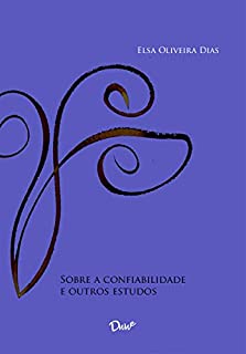Sobre a confiabilidade e outros estudos