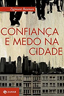 Livro Confiança e medo na cidade