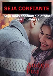 Livro Seja Confiante