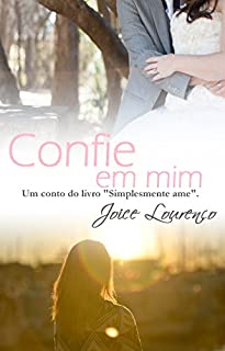 Livro Confie em mim: Simplesmente ame