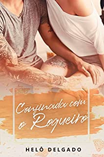 Livro Confinada com o Roqueiro ((Im)Perfeitos Livro 4)