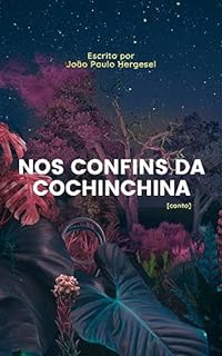 Livro Nos confins da Cochinchina