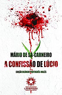 Livro A Confissão de Lúcio: Lucio's Confession (Edição Bilíngue)