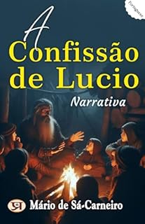 Livro A confissão de Lucio,: Narrativa.