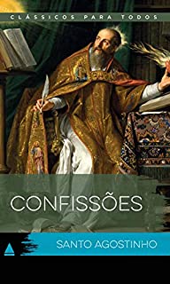 Livro Confissões (Coleção Clássicos para Todos)