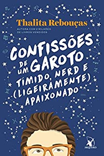 Livro Confissões de um garoto tímido, nerd e (ligeiramente) apaixonado