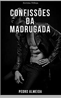 Confissões Da Madrugada