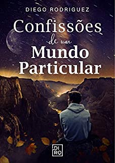Livro Confissões de um Mundo Particular