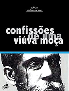 Livro Confissões de uma Viúva Moça (Contos de Machado de Assis)