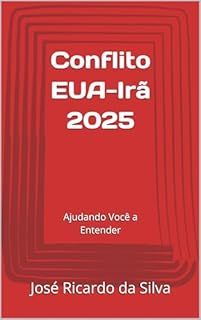 Livro Conflito EUA-Irã 2025: Ajudando Você a Entender