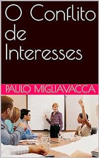 Livro O Conflito de Interesses