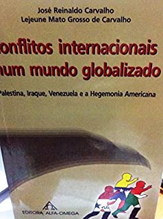 Conflitos Internacionais num Mundo Globalizado