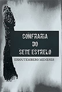 Livro CONFRARIA DO SETE ESTRELO
