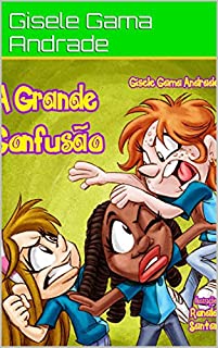 A grande confusão (Sara e Sua Turma)