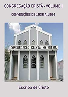 Livro CongregaÇÃo CristÃ Volume I