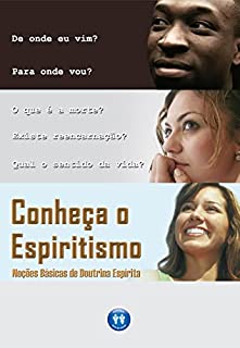 Livro Conheça o Espiritismo: Noções Básicas de Doutrina Espírita