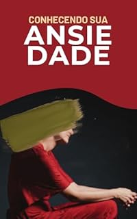 Livro Conhecendo sua Ansiedade