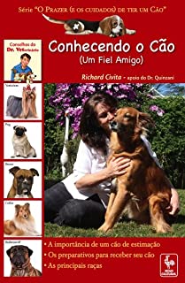Conhecendo o Cão (Um Fiel Amigo)