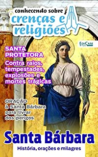 Conhecendo Sobre Crenças e Religiões Ed. 10 - Santa Bárbara (EdiCase Publicações)
