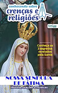 Livro Conhecendo Sobre Crenças e Religiões Ed. 14 - Nossa Senhora de Fátima (EdiCase Digital)