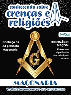 Livro Conhecendo Sobre Crenças e Religiões Ed. 20 - Maçonaria (Conhecendo Crenças e Religiões)