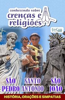 Conhecendo Crenças e Religiões Ed. 38 - Santos Juninos