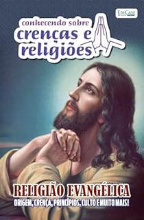 Livro Conhecendo Crenças e Religiões Ed. 42 - Religião Evangélica