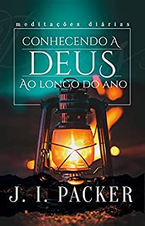 Livro Conhecendo a Deus ao longo do ano : Meditações diárias