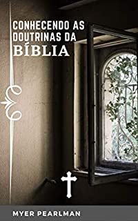 Livro Conhecendo as Doutrinas da Bíblia