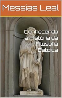 Livro Conhecendo a História da Filosofia Estoica
