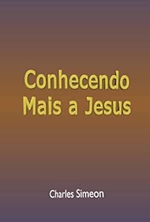 Conhecendo Mais A Jesus