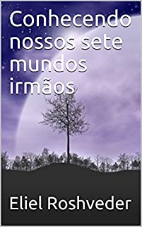 Livro Conhecendo nossos sete mundos irmãos