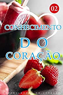 Livro Conhecimento do Coração 2: Primeira vez que você entra na delegacia