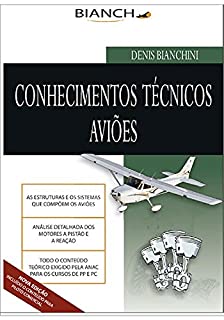 Livro Conhecimentos Técnicos - Piloto Privado e Comercial