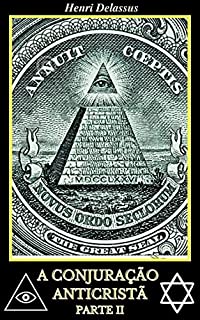 Livro A Conjuração Anticristã - Parte 2