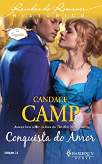 Livro Conquista do Amor (Harlequin Rainhas do Romance Histórico Livro 5)