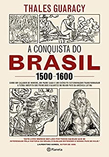 Livro A conquista do Brasil: 1500-1600