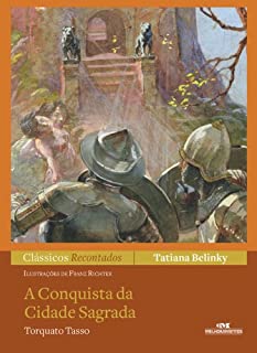 Livro A Conquista da Cidade Sagrada (Clássicos Recontados)