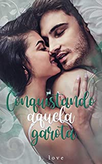 Livro conquistando aquela garota