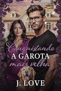 Conquistando a garota mais velha