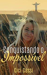 Livro Conquistando o Impossível
