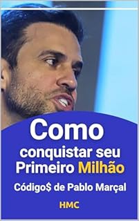 Livro Como Conquistar seu Primeiro Milhão: Códigos de Pablo Marçal