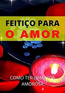 Livro Como Conquistar Uma Vida Amorosa