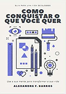 Livro Como conquistar o que você quer