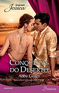 Livro Conquistas do deserto: Harlequin Jessica - ed. 291