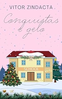 Livro Conquistas & Gelo (CLICHÊS CONTRA A RESSACA Livro 28)