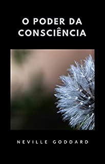 Livro O poder da consciência (traduzido)