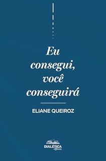 Eu Consegui, Você Conseguirá: 1 Sim e 16 Não